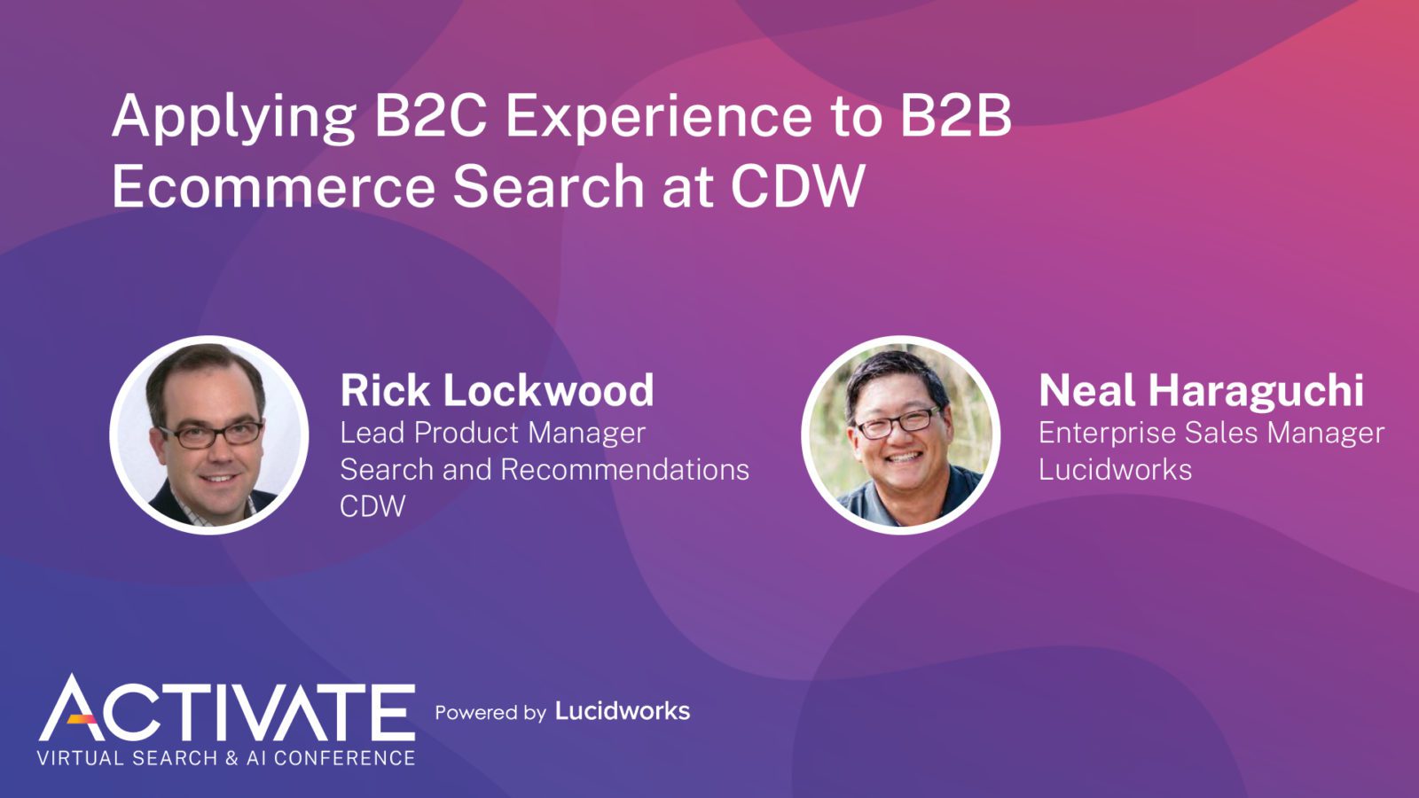 Applying B2C Experience to B2B Ecommerce Search at CDW | Lucidworks