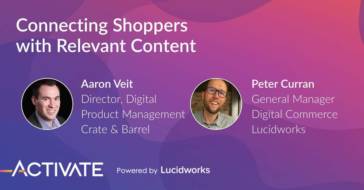 Activate Connecting Shoppers with Relevant Content