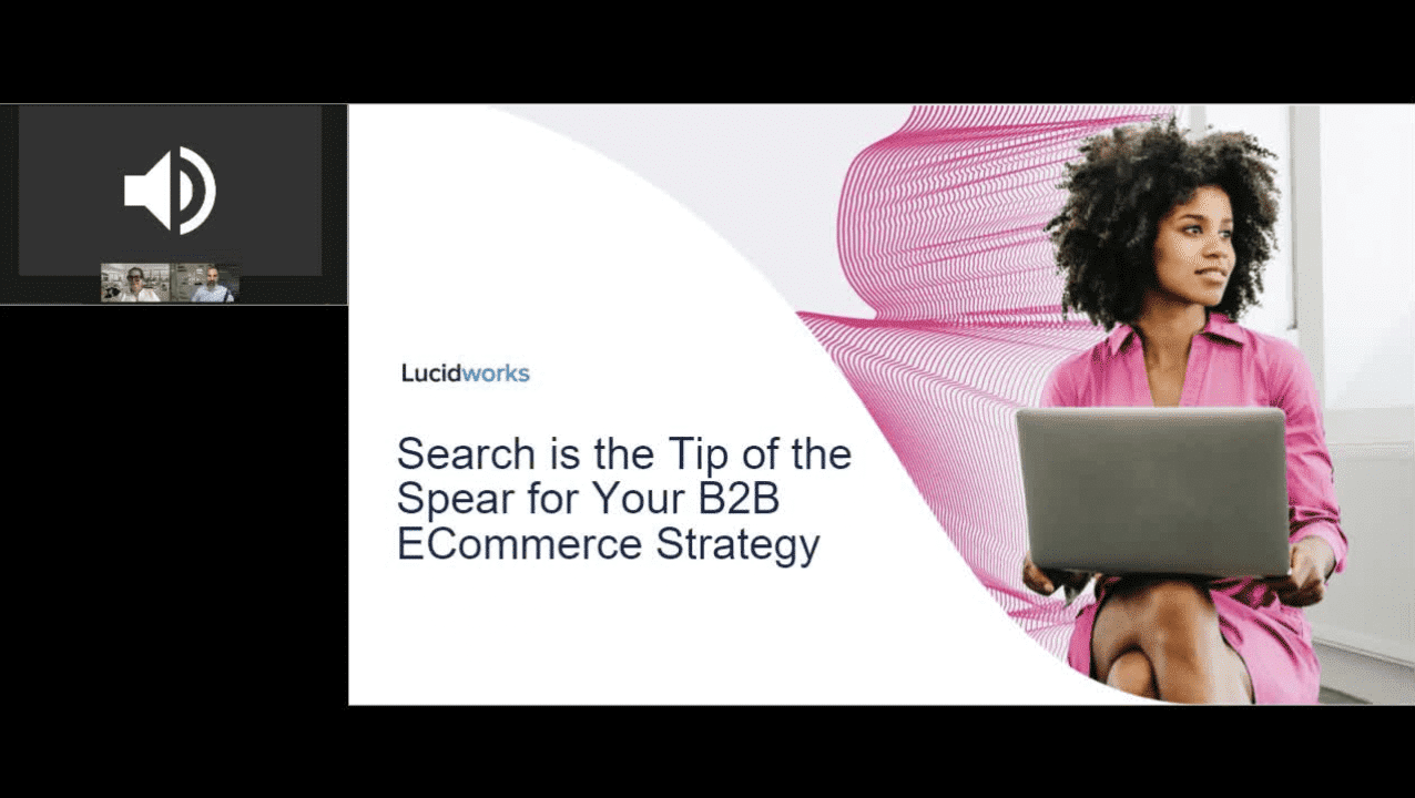 Search is the Tip of the Spear for Your B2B Ecommerce Strategy
