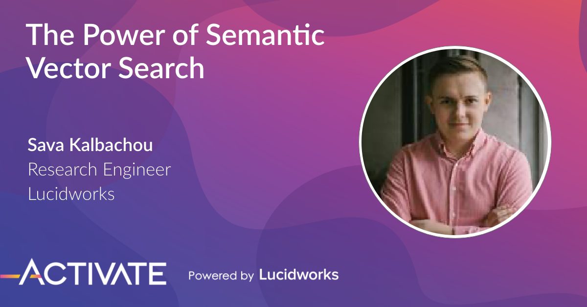 The Power of Semantic Vector Search