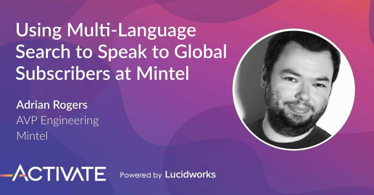 Using Multi Language Search to Speak to Global Subscribers at Mintel