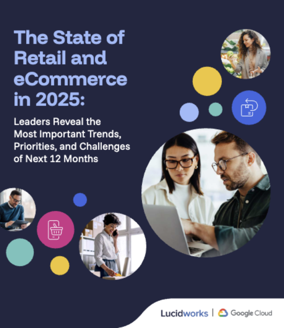 The State of Retail and eCommerce in 2025